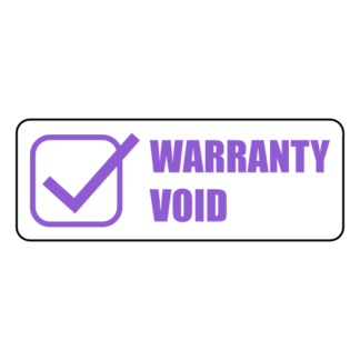 Warranty Void Sticker (Lavender)